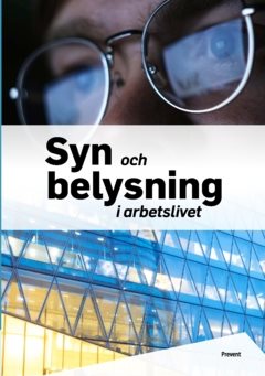 Syn och belysning i arbetslivet