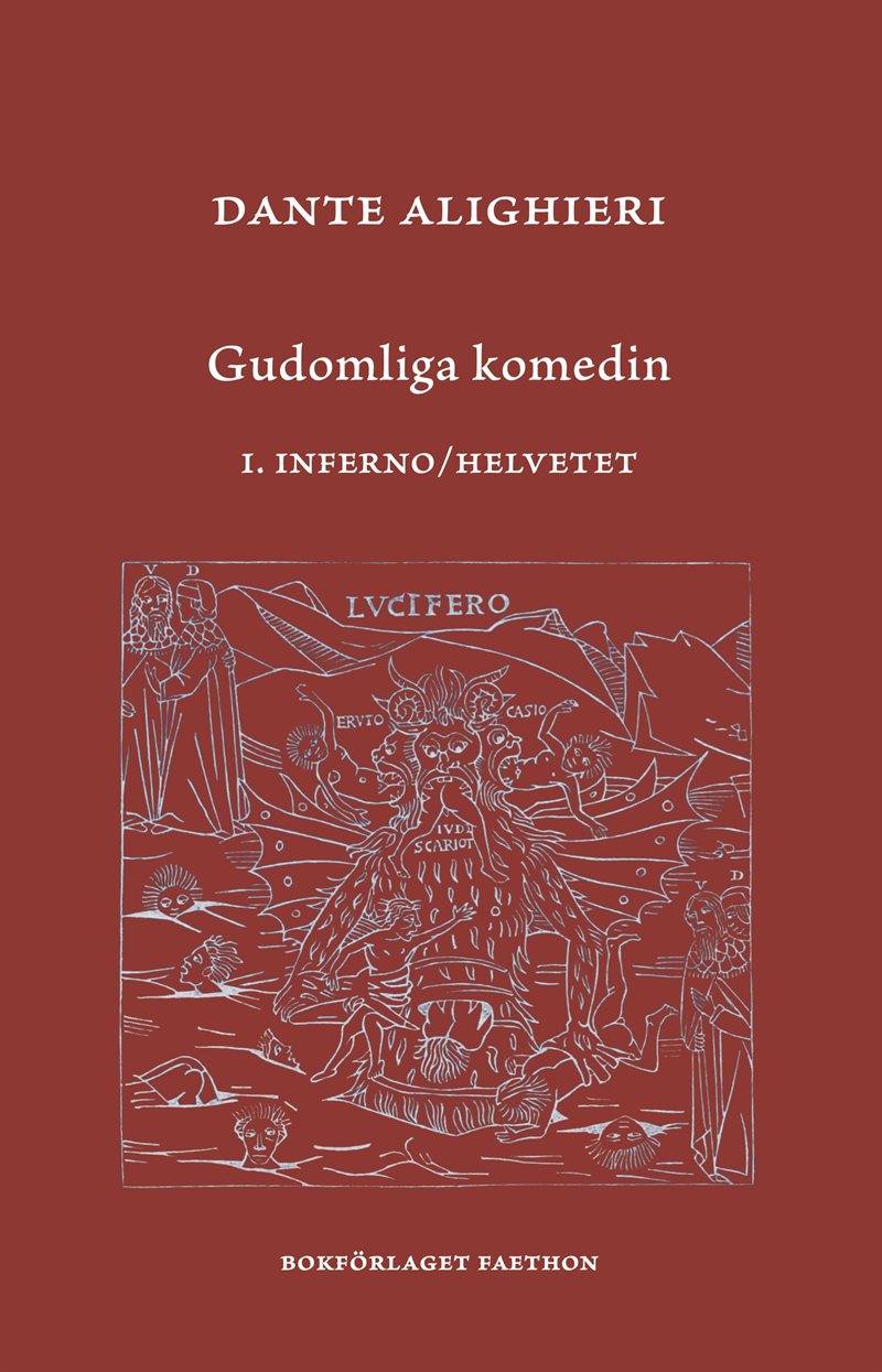 Gudomliga komedin. 1 Inferno / Helvetet