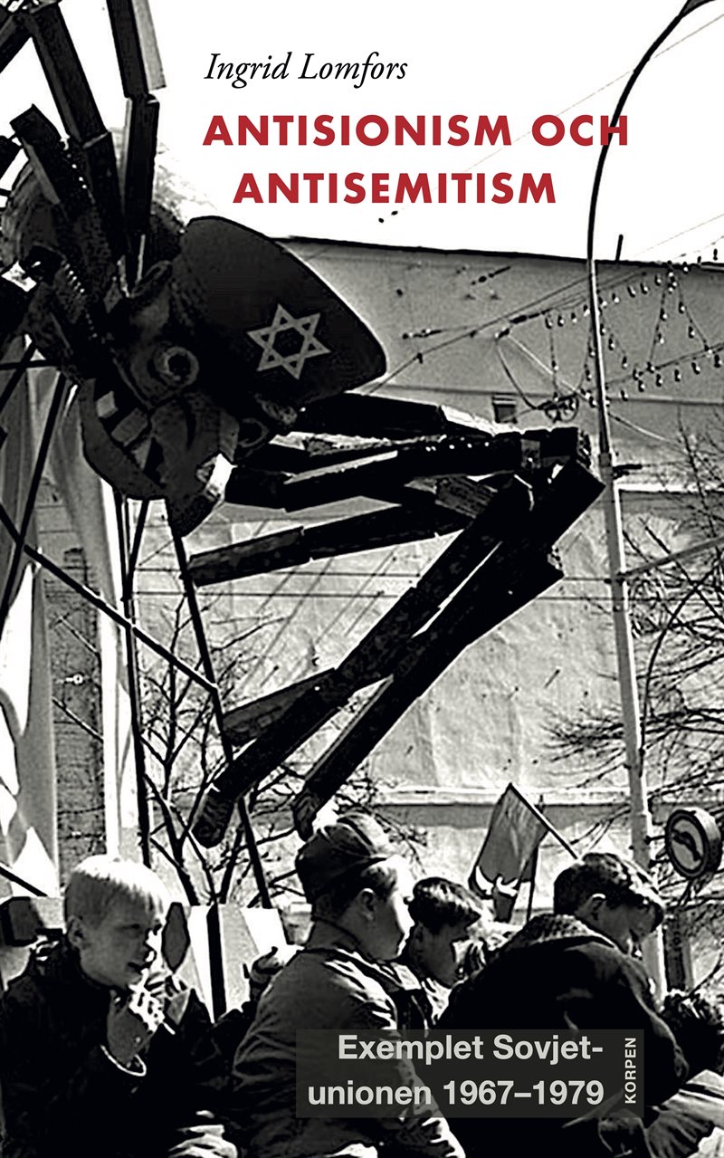 Antisionism och antisemitism. Exemplet Sovjetunionen 1957-1979