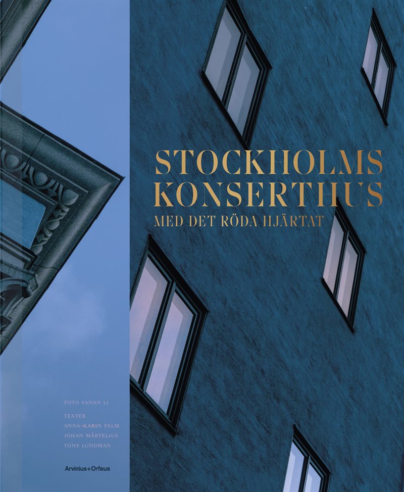 Konserthuset Stockholm - Med det röda hjärtat