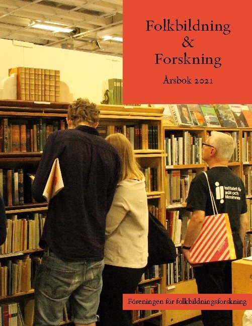 Föreningen för folkbildningsforskning : Årsbok 2021