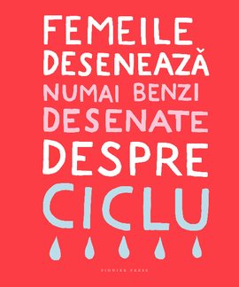 Femeile deseneaza numai benzi desenate despre ciclu