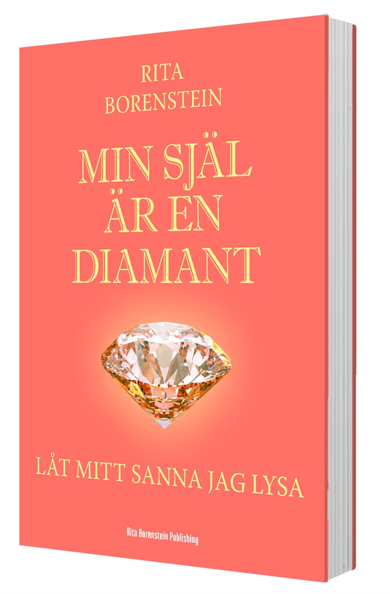 Min själ är en diamant - Låt mitt sanna jag lysa