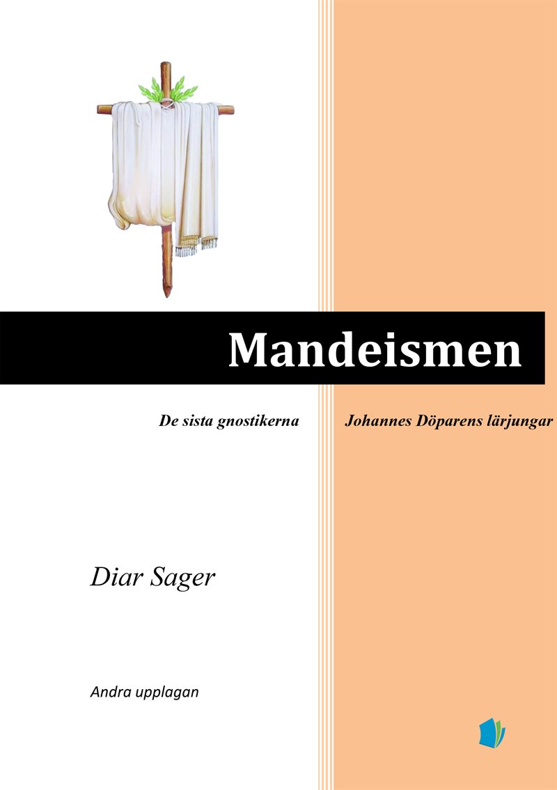 Mandeismen : de sista gnostikerna