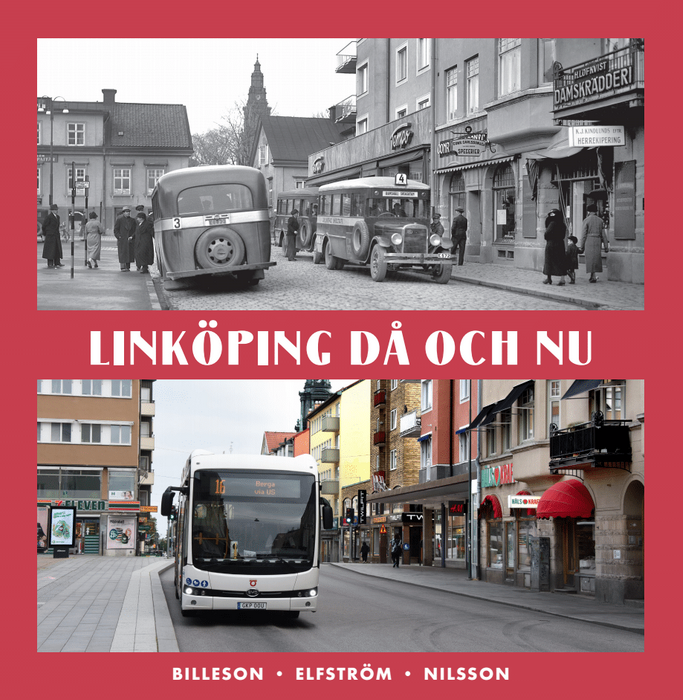 Linköping då och nu