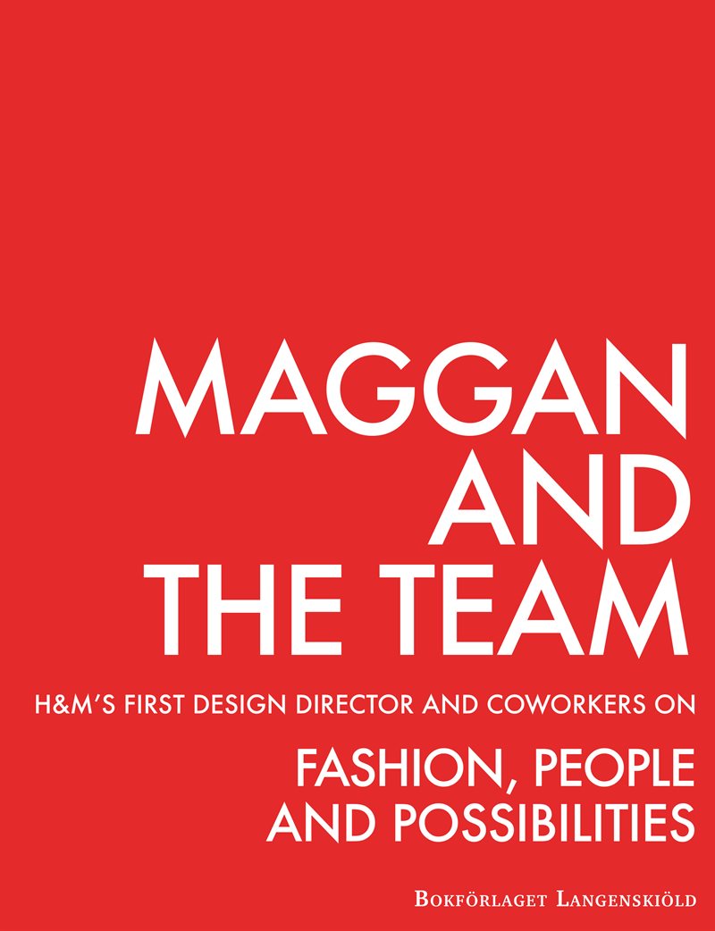 My love story with H&M : fashion, people and possibilities