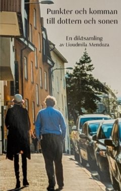 Punkter och komman till dottern och sonen : En diktsamling