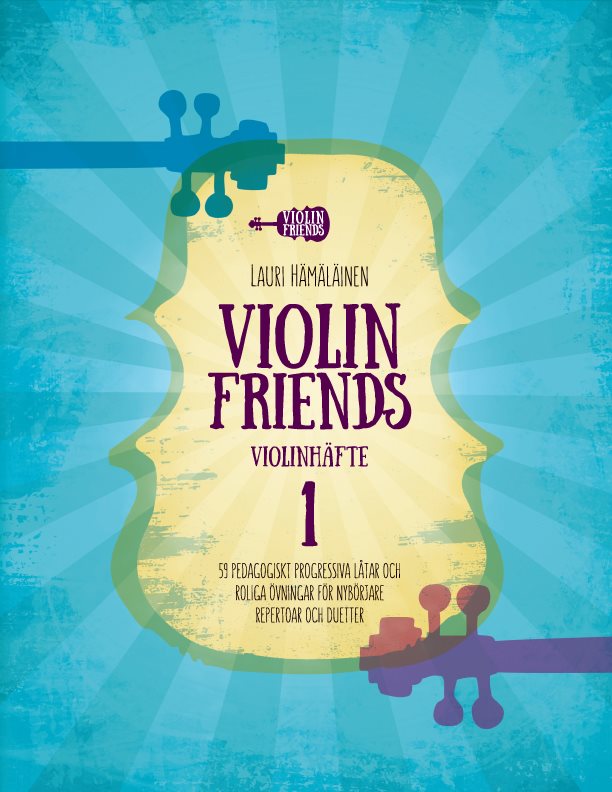 VIOLIN FRIENDS VIOLINHÄFTE 1