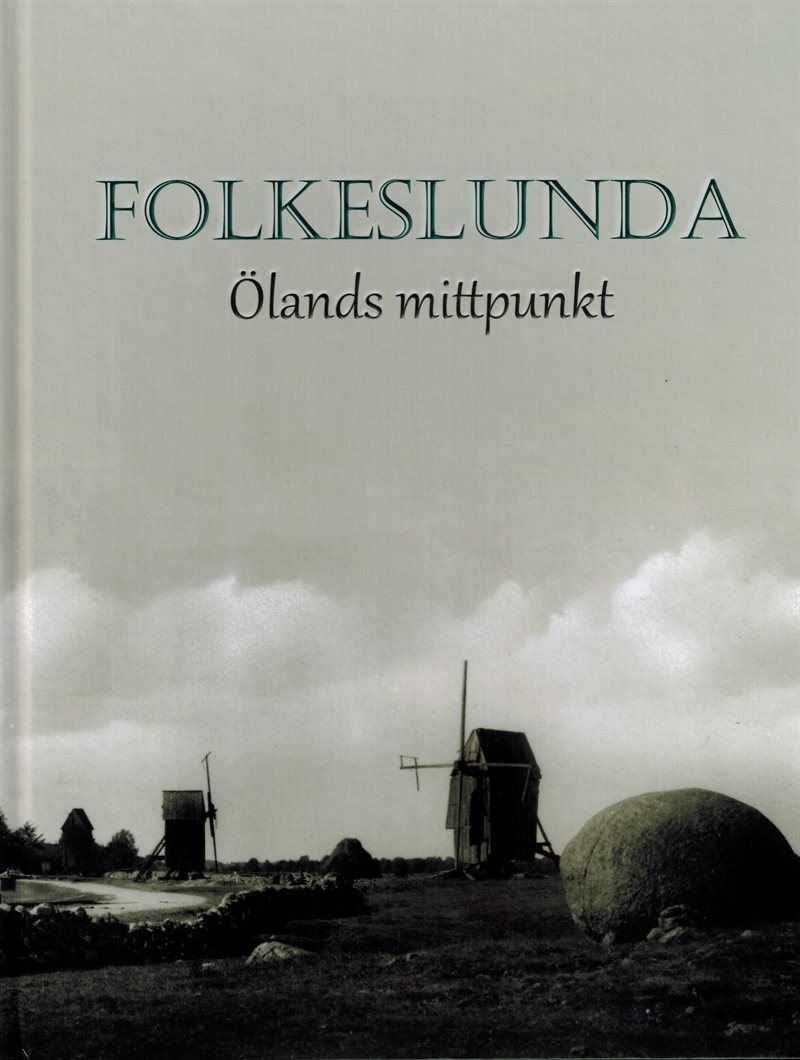 Folkeslunda - Ölands mittpunkt