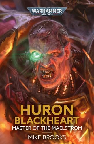 Huron Blackheart Master of the Maelstorm