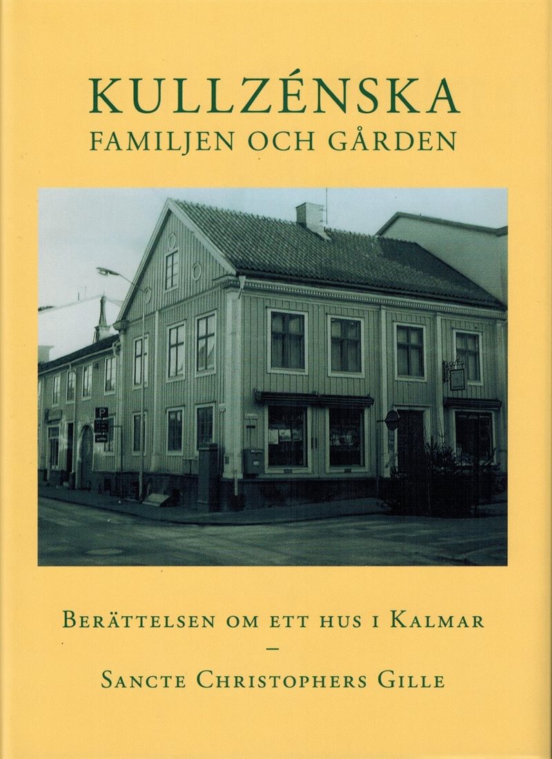 Kullzénska: Familjen och gården