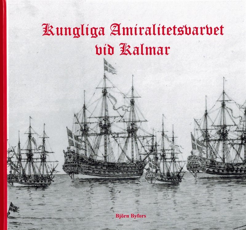 Kungliga Amiralitetsvarvet vid Kalmar