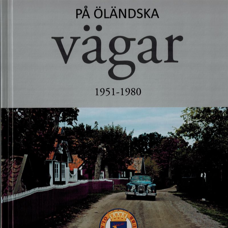 På Öländska vägar 1951 - 1980