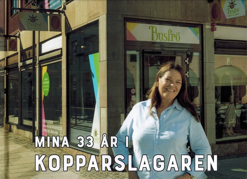 Mina 33 år i Koppaslagaren