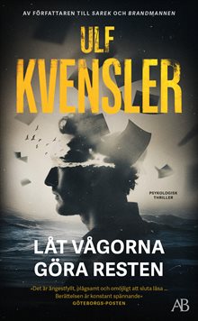 Låt vågorna göra resten