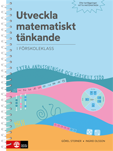 Utveckla matematiskt tänkande : - i förskoleklass