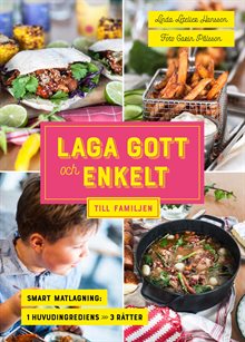 Laga gott och enkelt till familjen