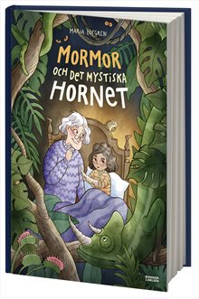 Mormor och det mystiska hornet