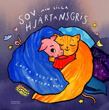 Sov min lilla hjärtansgris