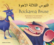 Bockarna Bruse / al-Tuyus al-thalathah al-ikhwah (svenska och arabiska)