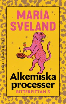 Alkemiska processer : Bitterfittan 3