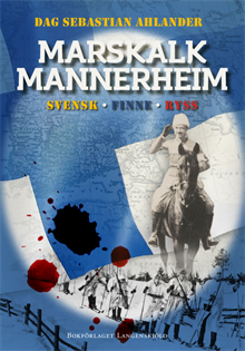 Marskalk Mannerheim : svensk, finne, ryss