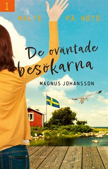 De oväntade besökarna