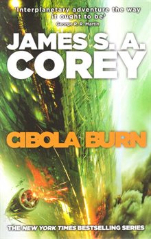 Cibola Burn - Book 4 of the Expanse (now a Prime Original series)